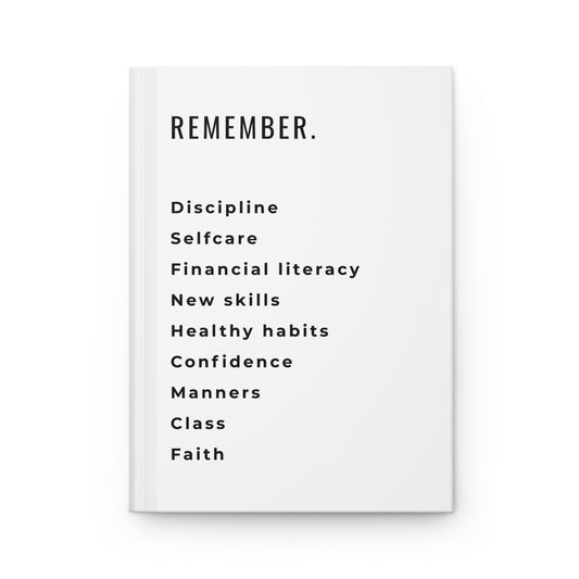 REMEMBER - Motivational Hardcover Journal